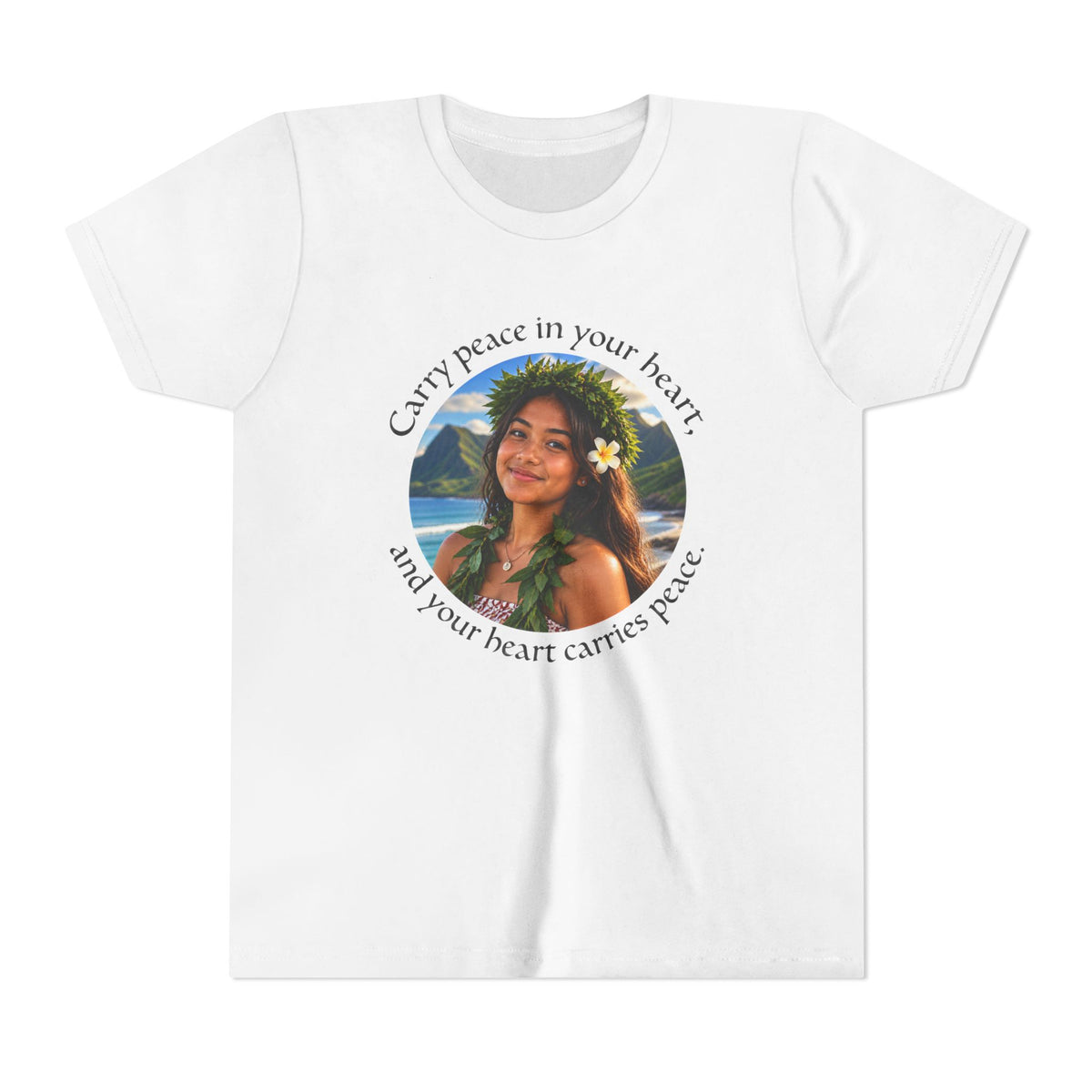 Carry Peace in Your Heart, and Your Heart Carries Peace. - Youth Short Sleeve Tee