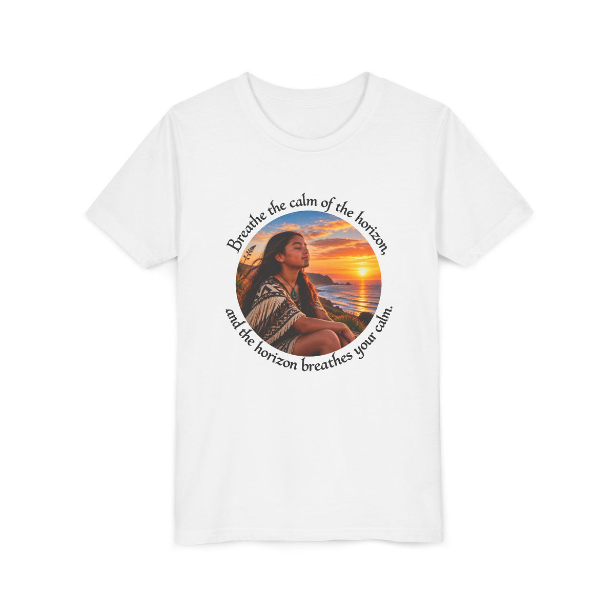 Breathe the calm of the horizon, and the horizon breathes your calm. - outh Short Sleeve Tee