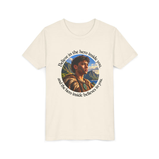 Believe in the hero inside you, and the hero inside believes in you. - Youth Short Sleeve Tee